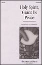 Holy Spirit Grant Us Peace SATB choral sheet music cover